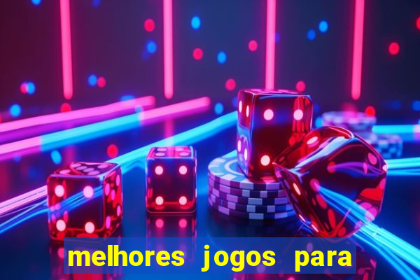 melhores jogos para o tablet